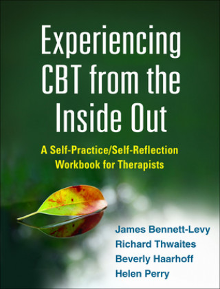 Libro Experiencing CBT from the Inside Out James Bennett Levy