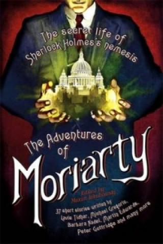 Kniha Mammoth Book of the Adventures of Moriarty Maxim Jakubowski