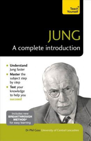 Carte Jung: A Complete Introduction: Teach Yourself Phil Goss