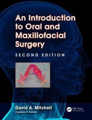 Kniha Introduction to Oral and Maxillofacial Surgery David &rew Mitchell