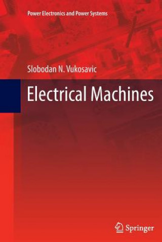 Carte Electrical Machines Slobodan N. Vukosavic