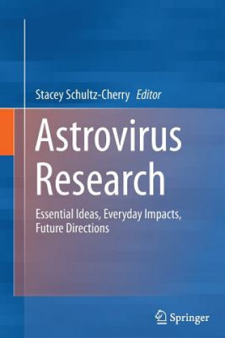 Kniha Astrovirus Research Stacey Schultz-Cherry