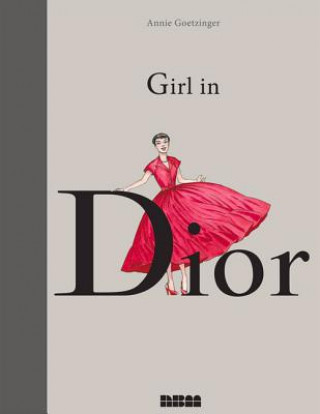 Kniha Girl In Dior Annie Goetzinger
