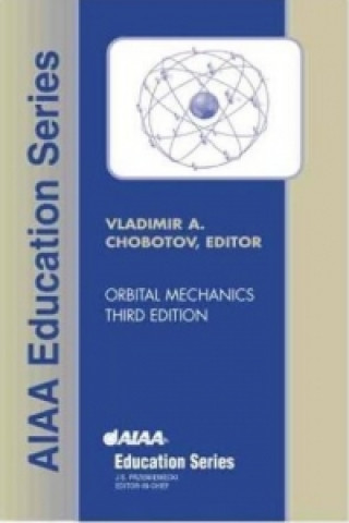 Carte Orbital Mechanics Vladimir A. Chobotov