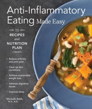 Buch Anti-Inflammatory Eating Made Easy Michelle Babb