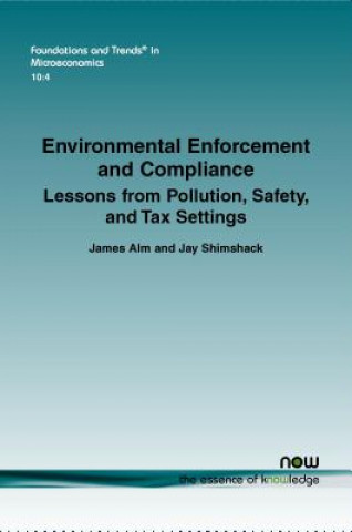 Kniha Environmental Enforcement and Compliance Jay Shimshak