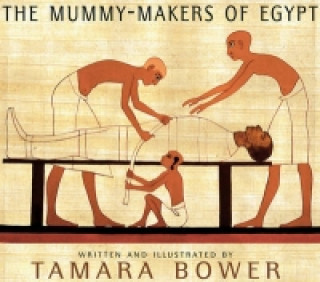 Carte Mummy-makers Of Egypt Tamara Bower