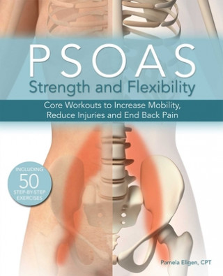 Kniha Psoas Strength And Flexibility Pamela Ellgen