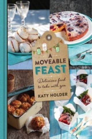 Книга Moveable Feast Katy Holder