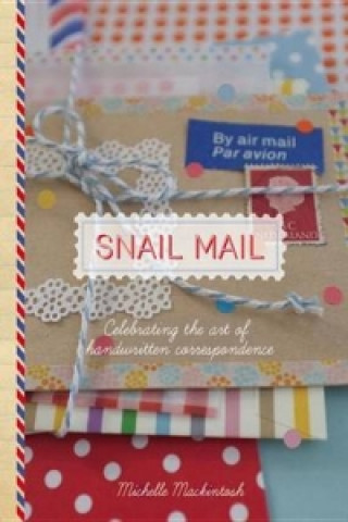 Libro Snail Mail Michelle Mackintosh