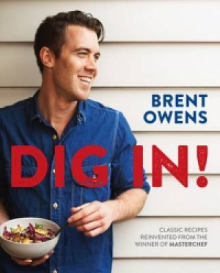 Buch Dig In! Brent Owens