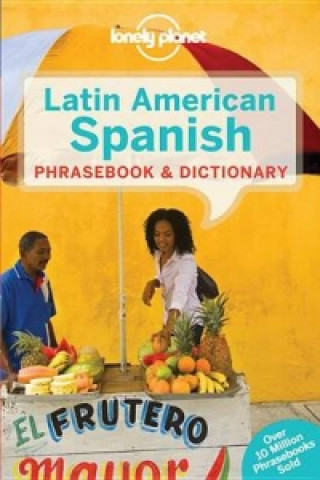 Carte Lonely Planet Latin American Spanish Phrasebook & Dictionary Lonely Planet