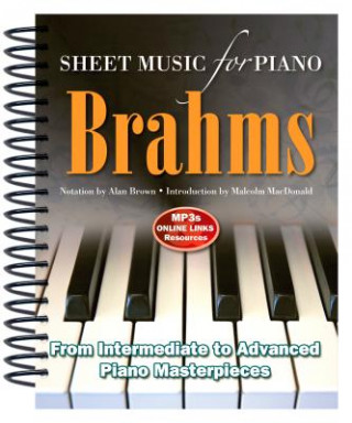 Book Brahms: Sheet Music for Piano Alan Brown