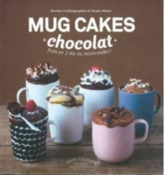 Carte Mug Cakes: Chocolate Sandra Mahut