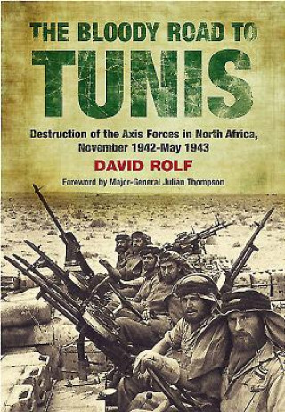 Könyv Bloody Road to Tunis David Rolf