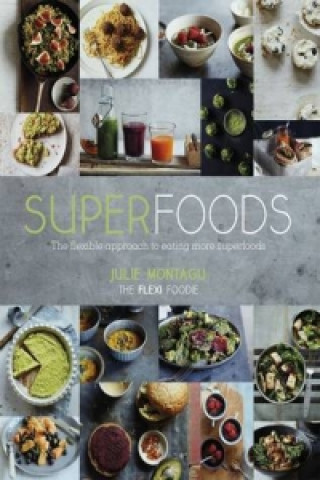 Kniha Superfoods Julie Montagu