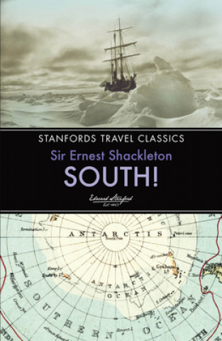 Kniha South! Sir Ernest Shackleton