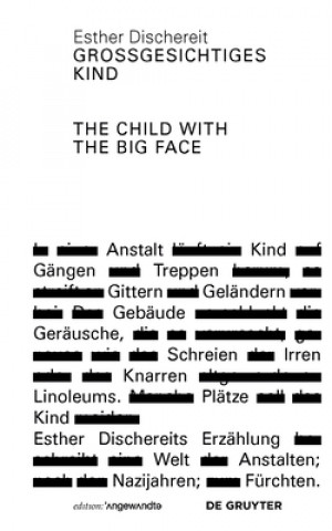 Knjiga Grossgesichtiges Kind / The Child With the Big Face Esther Dischereit