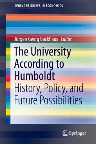 Knjiga University According to Humboldt Jürgen Georg Backhaus