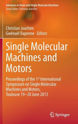 Book Single Molecular Machines and Motors Christian Joachim