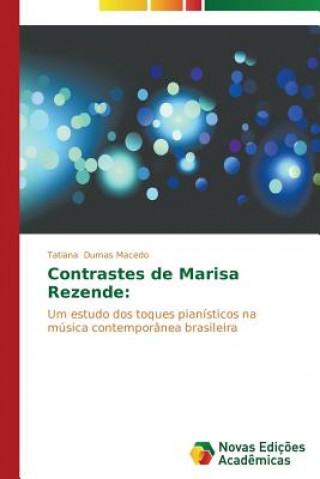 Carte Contrastes de Marisa Rezende Dumas Macedo Tatiana