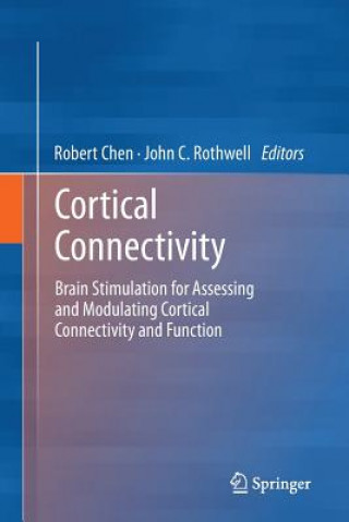 Kniha Cortical Connectivity Robert Chen