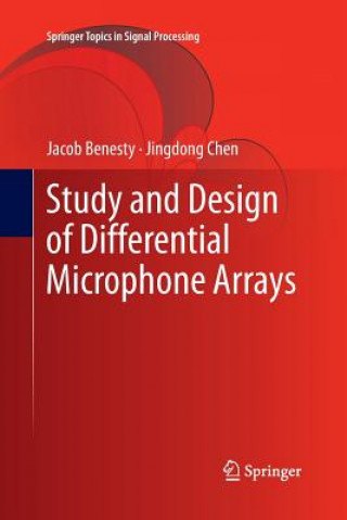 Книга Study and Design of Differential Microphone Arrays Jacob Benesty