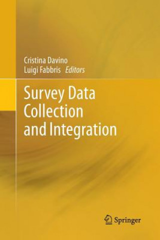 Knjiga Survey Data Collection and Integration Cristina Davino