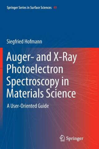 Книга Auger- and X-Ray Photoelectron Spectroscopy in Materials Science Siegfried Hofmann