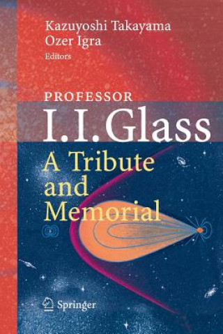 Carte Professor I. I. Glass: A Tribute and Memorial Ozer Igra