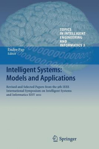 Kniha Intelligent Systems: Models and Applications Endre Pap