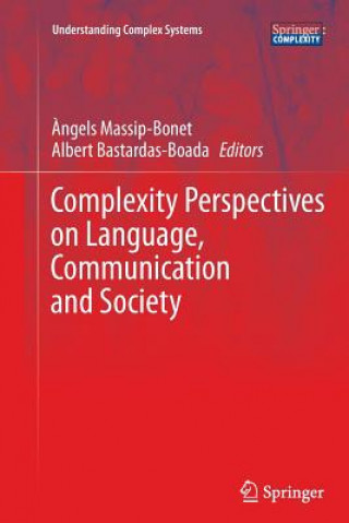 Carte Complexity Perspectives on Language, Communication and Society Àngels Massip-Bonet