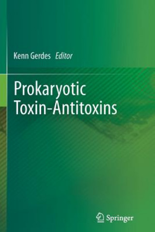 Buch Prokaryotic Toxin-Antitoxins Kenn Gerdes