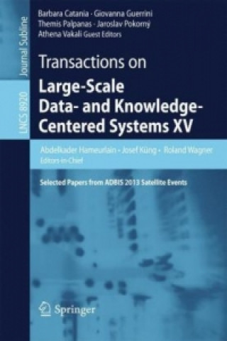 Kniha Transactions on Large-Scale Data- and Knowledge-Centered Systems XV Barbara Catania