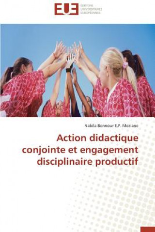 Książka Action Didactique Conjointe Et Engagement Disciplinaire Productif Meziane-N