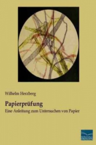 Kniha Papierprüfung Wilhelm Herzberg