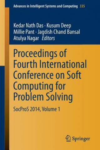 Knjiga Proceedings of Fourth International Conference on Soft Computing for Problem Solving Jagdish Chand Bansal