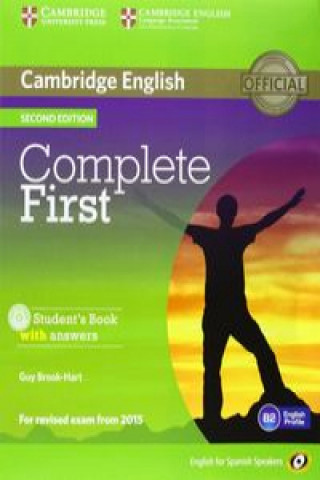 Kniha Complete First for Spanish Speakers Student's Pack with Answers (Student's Book with CD-ROM, Workbook with Audio CD) Guy Brook-Hart