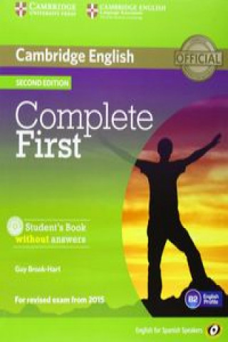 Buch Complete First for Spanish Speakers Student's Pack Without Answers (Student's Book with CD-ROM, Workbook with Audio CD) Guy Brook-Hart