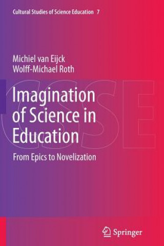 Buch Imagination of Science in Education Michiel van Eijck