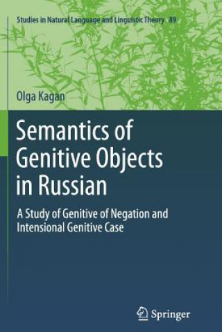 Kniha Semantics of Genitive Objects in Russian Olga Kagan