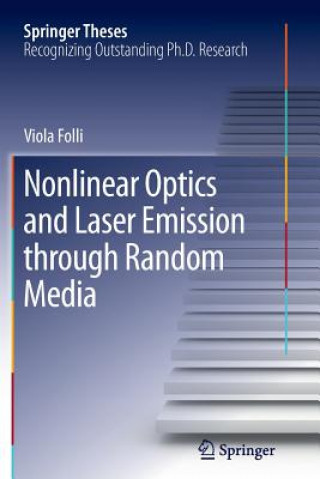 Buch Nonlinear Optics and Laser Emission through Random Media Viola Folli