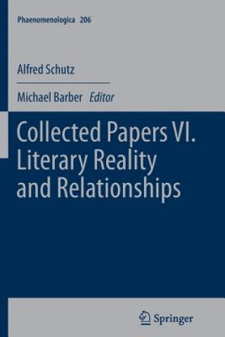 Buch Collected Papers VI. Literary Reality and Relationships Alfred Schutz