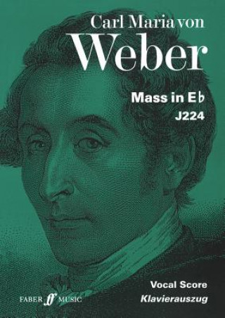 Tiskovina Mass In Eb Carl Maria Von Weber