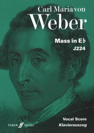 Tlačovina Mass In Eb Carl Maria Von Weber