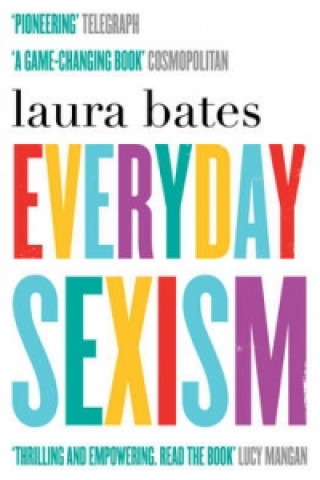 Książka Everyday Sexism Laura Bates