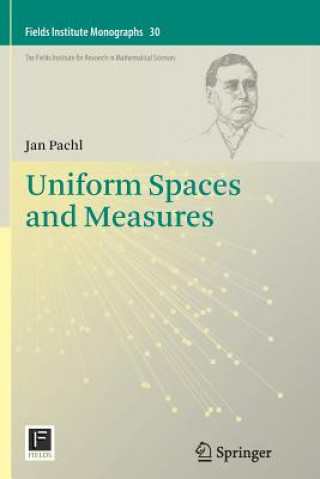 Könyv Uniform Spaces and Measures Jan Pachl