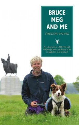 Книга Bruce, Meg and Me Gregor Ewing