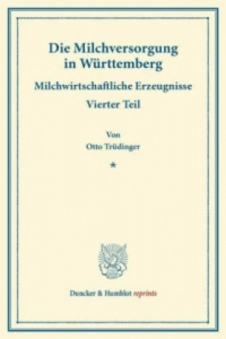 Carte Die Milchversorgung in Württemberg. 