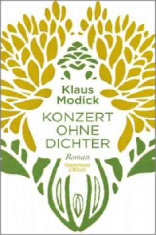 Kniha Konzert ohne Dichter Klaus Modick